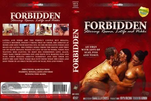 MFX-1059 Forbidden SD (Nikki, Latifa, Rosana /  2019) 744 MB ScatVip.com
