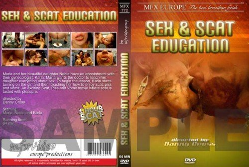 MFX-772 Sex And Scat Education SD (Karla, Maria, Nadia /  2019) 700 MB