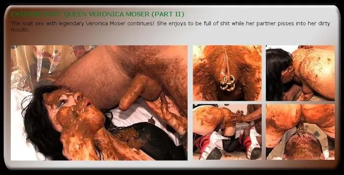 EXTREME SCAT QUEEN VERONICA MOSER SD (PART II /  2022) 502 MB ScatVip.com